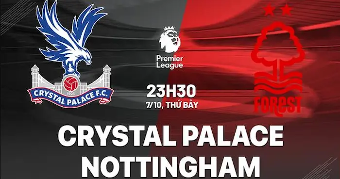 dự đoán Nottingham Forest x Crystal Palace